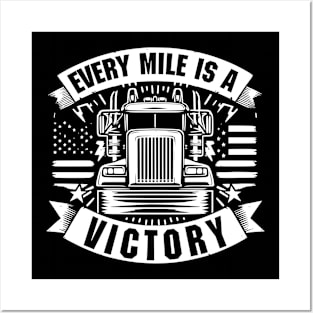 Every Mile Is A Victory Posters and Art